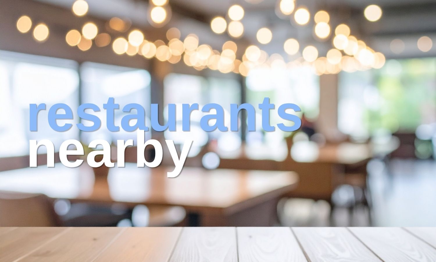 restaurants nearby